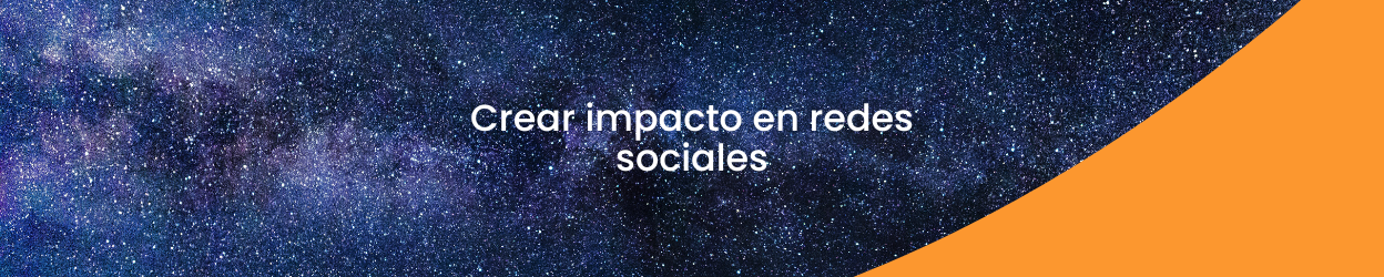 Crear impacto en redes sociales