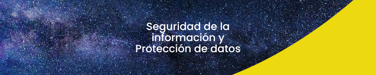 Curso Seguridad de la Información &amp; Protección de Datos 2022